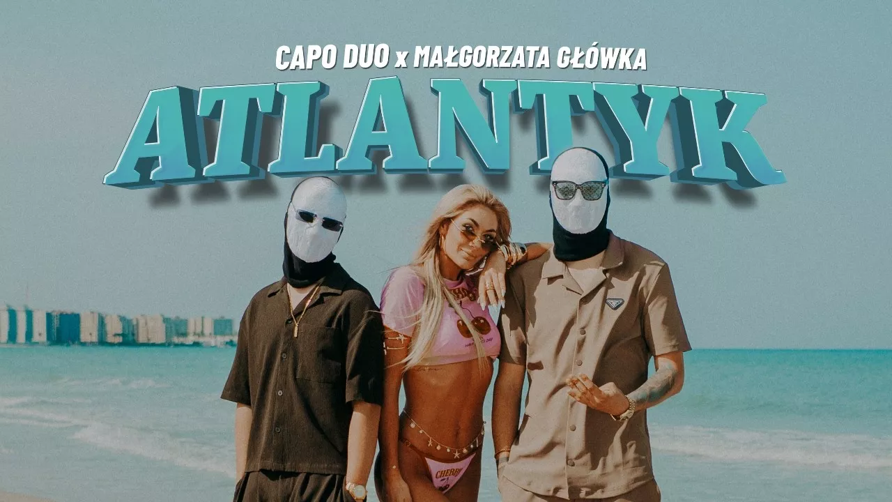 CAPO DUO x Małgorzata Główka - ATLANTYK
