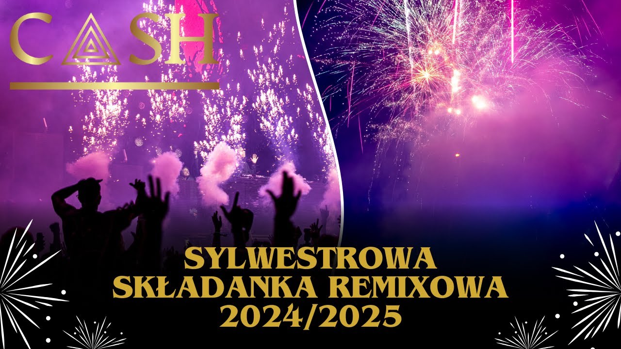 CASH - Składanka Sylwestrowa 2024/2025