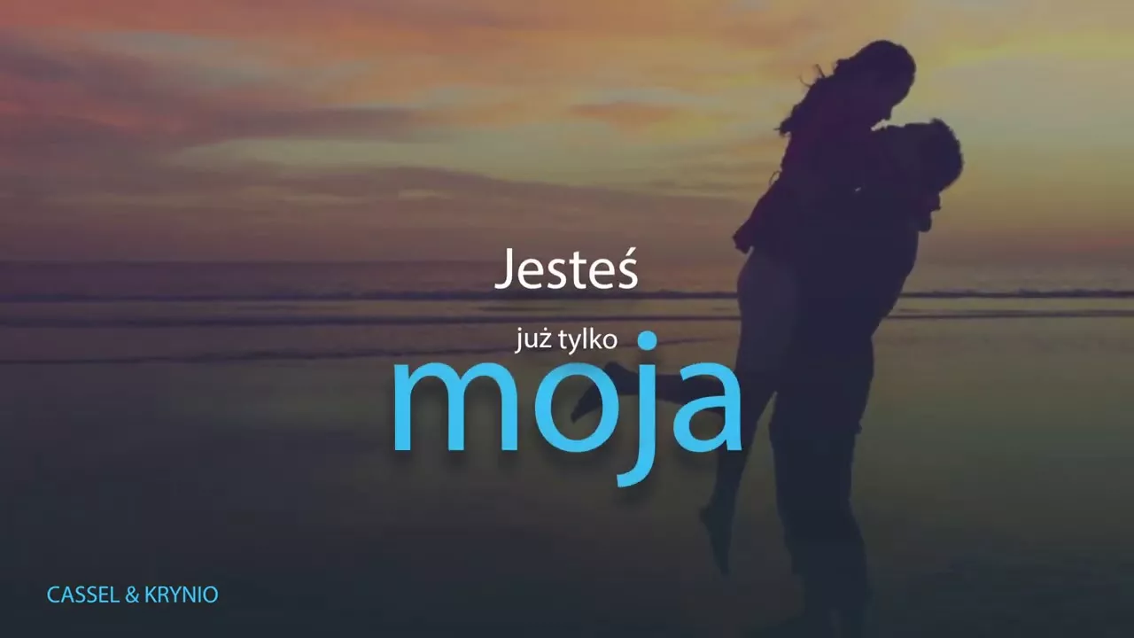 Cassel & Krynio - Jesteś już moja