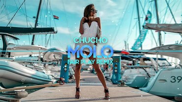 Chucho - Molo (Fair Play Remix)