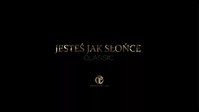 Classic - Jesteś jak Słońce