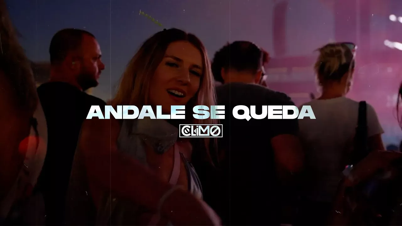 CLIMO - Andale Se Queda