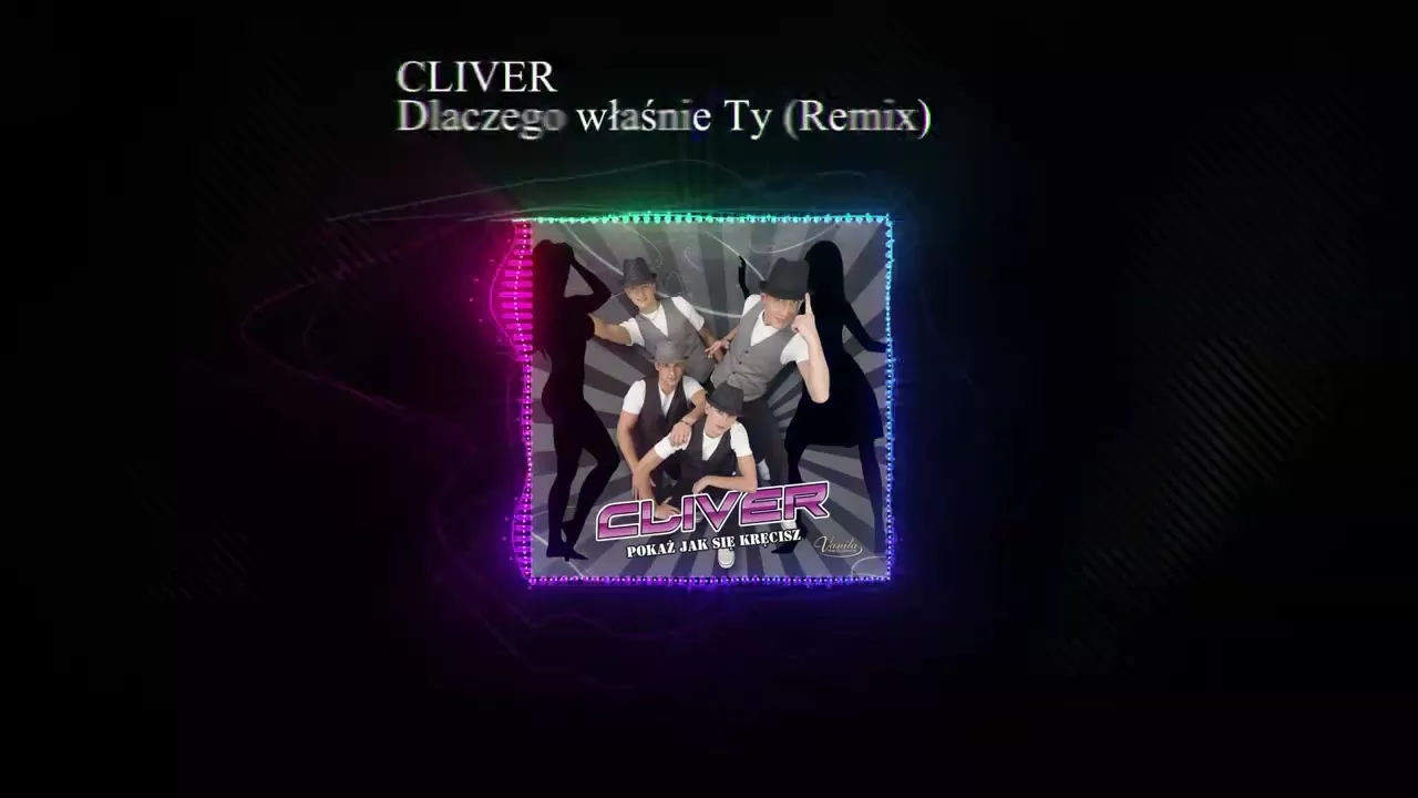 Cliver - Dlaczego właśnie Ty (Remix) (Remastered)