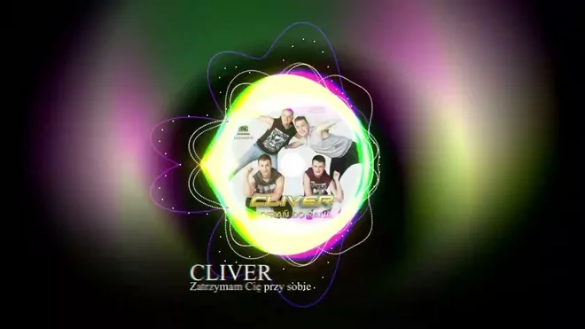 Cliver - Zatrzymam Cię przy sobie