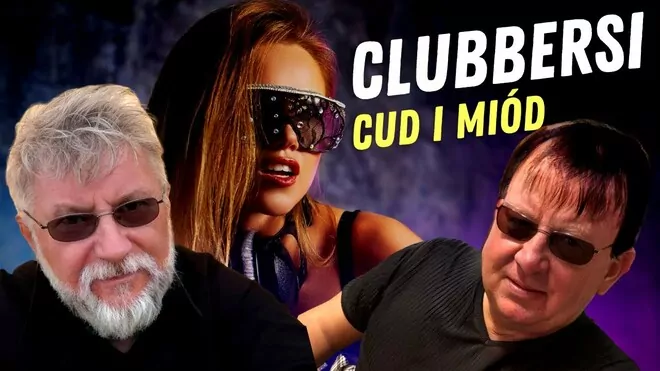Clubbersi - Cud I Miód