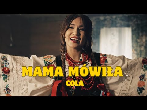 COLA - Mama Mówiła