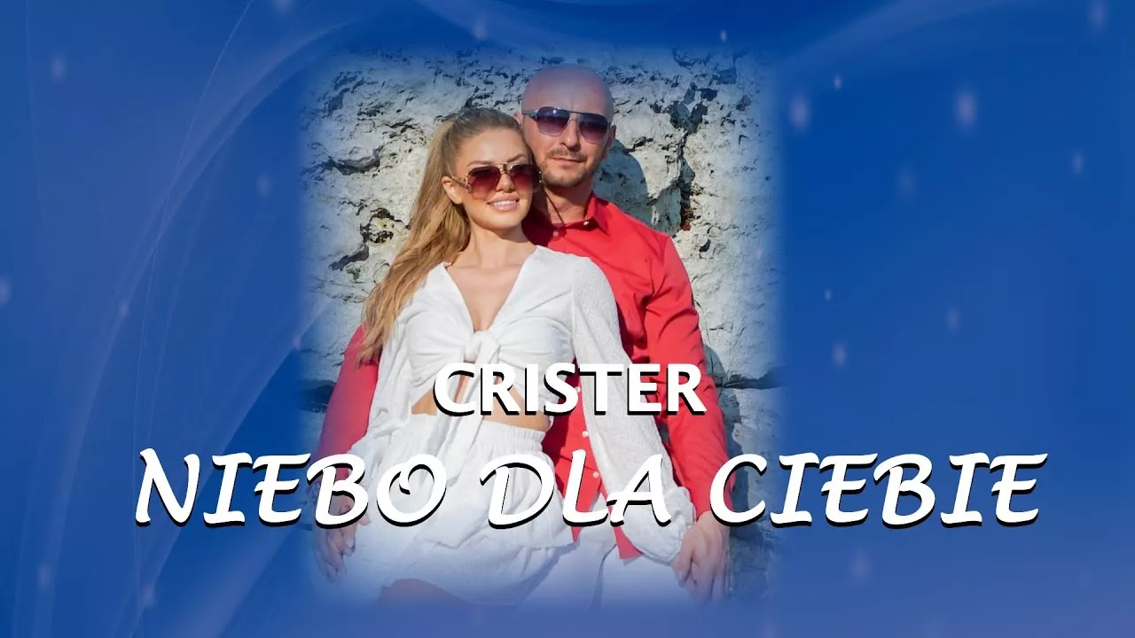 CRISTER - Niebo dla Ciebie
