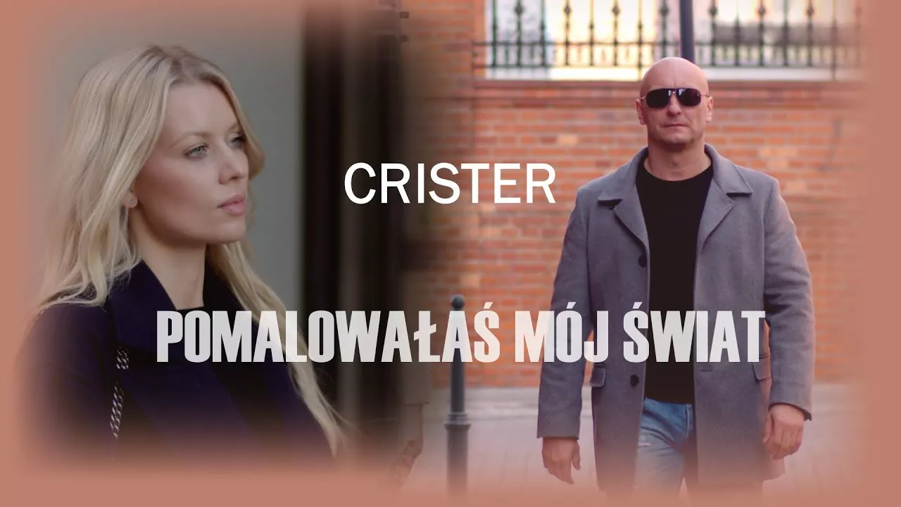 CRISTER - Pomalowałaś mój świat