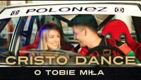 Cristo Dance - O Tobie miła