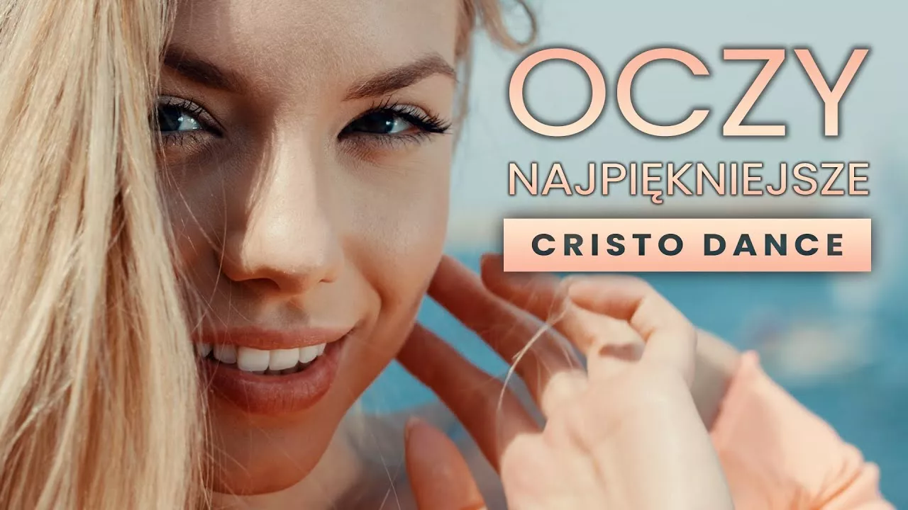Cristo Dance - Oczy najpiękniejsze