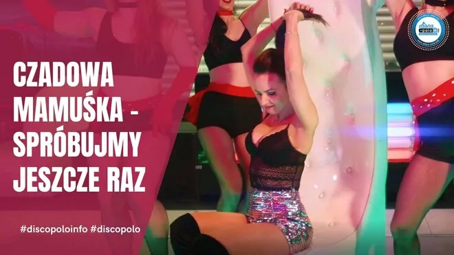 Czadowa Mamuśka - Spróbujmy Jeszcze Raz (Zapowiedź)