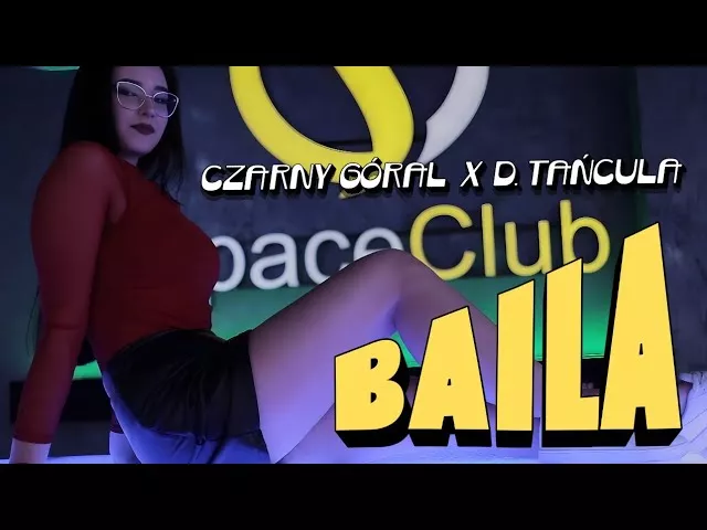 CZARNY GÓRAL x D.TAŃCULA - BAILA