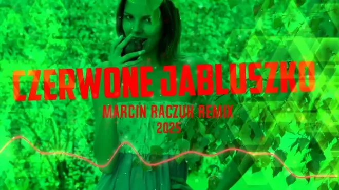 CZERWONE JABŁUSZKO - (Marcin Raczuk Cover Remix)