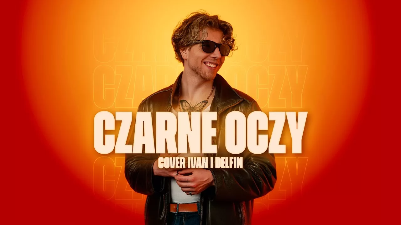 CZYŻYK - Czarne Oczy | COVER IVAN I DELFIN