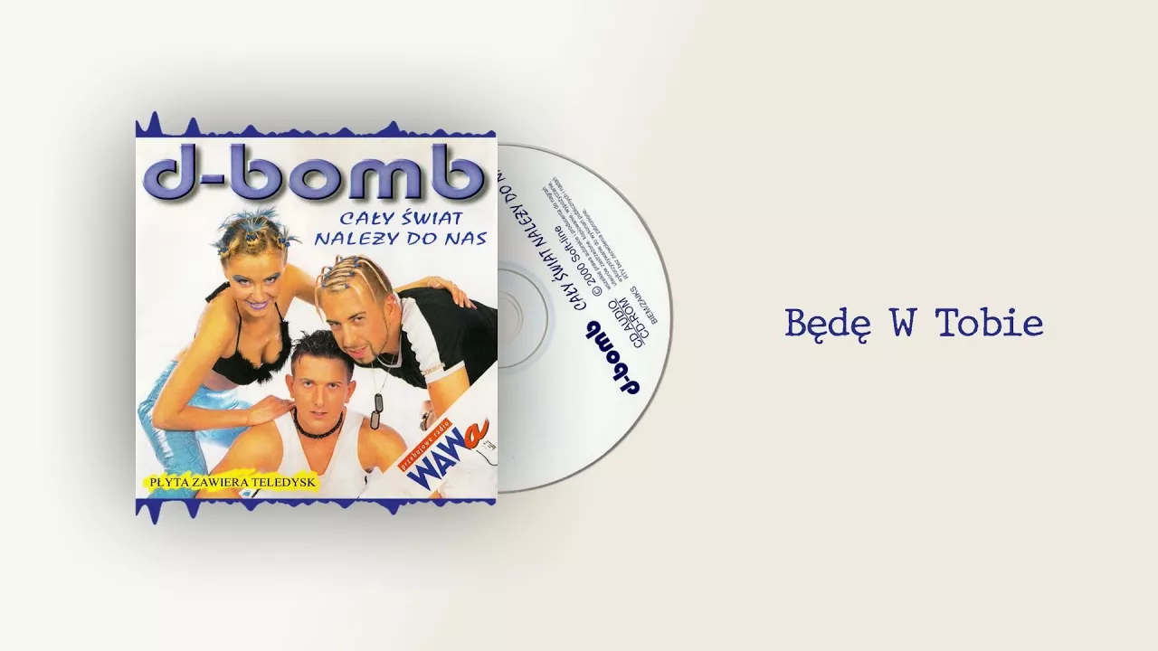 D-Bomb - Będę W Tobie