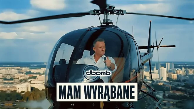 D-Bomb - Mam Wyrąbane