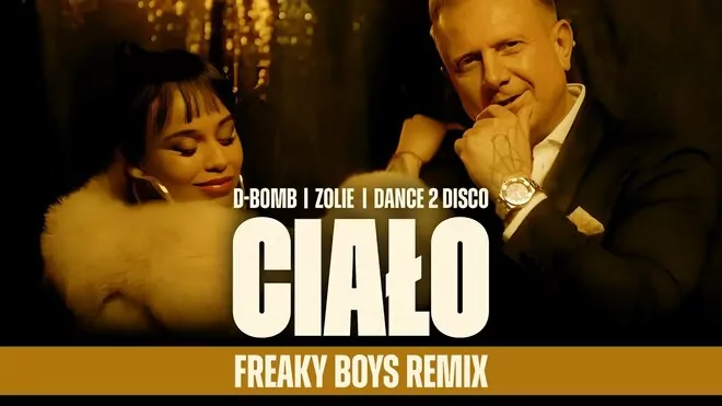 D Bomb, Zolie, Dance 2 Disco - Ciało (Freaky Boys Remix)
