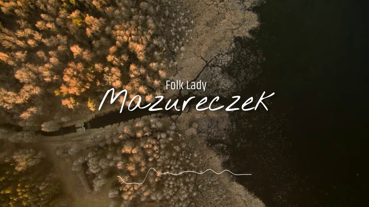 Folk Lady - Mazureczek