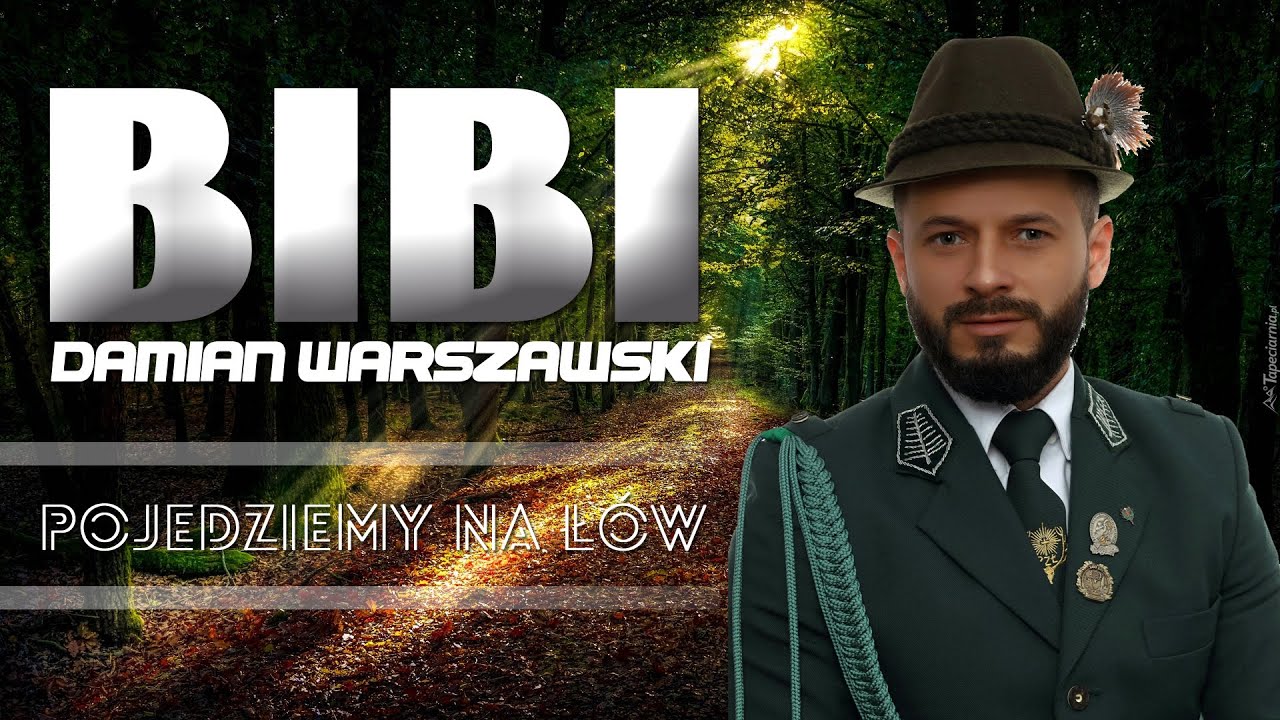 Damian Warszawski BIBI - Pojedziemy na łów