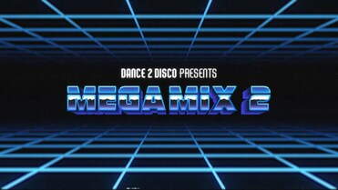 DANCE 2 DISCO - Megamix #2