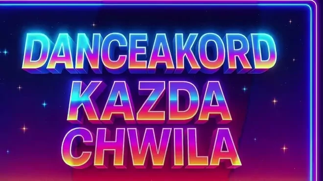 Danceakord - Każda Chwila