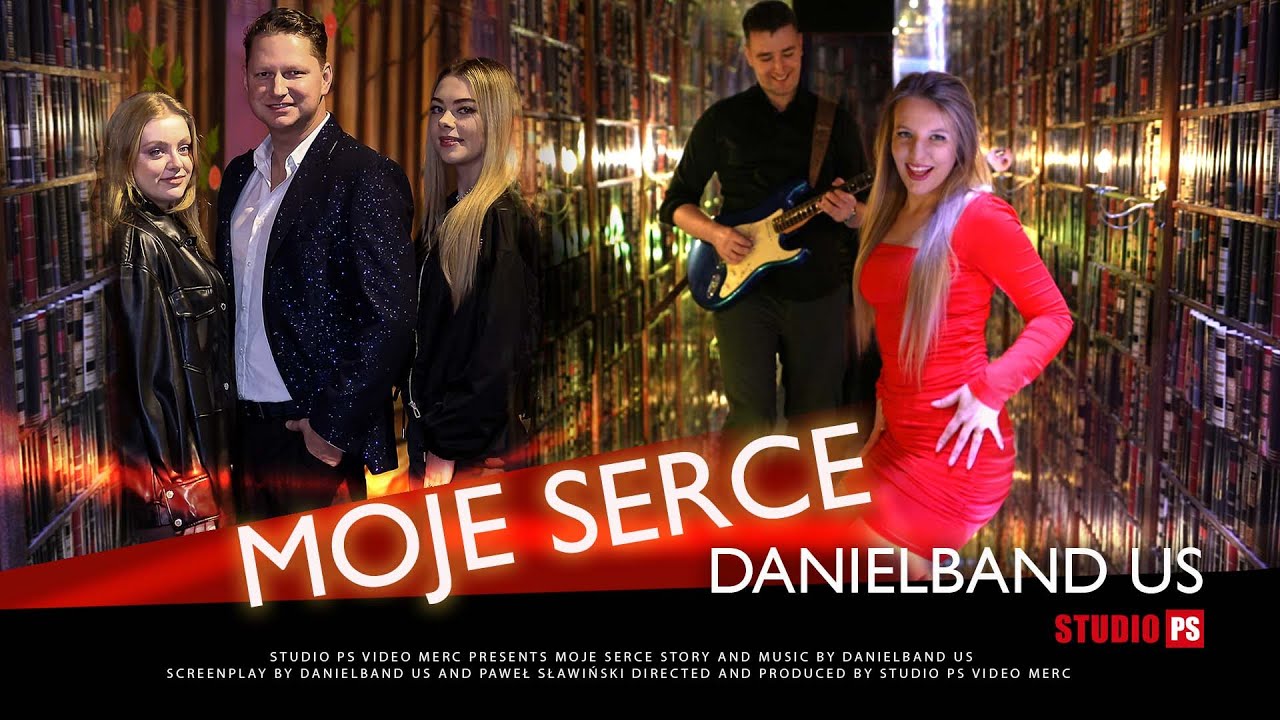 DanielBand US - Moje Serce