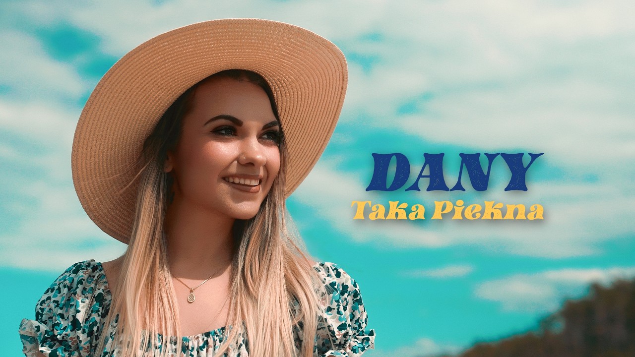 Miniatura teledysku - Dany - Taka piękna
