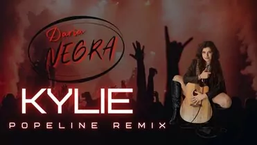 Daria NEGRA - KYLIE PoPeLINE REMIX (COVER AKCENT)