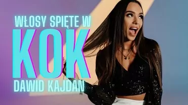 DAWID KAJDAN - Włosy spięte w kok