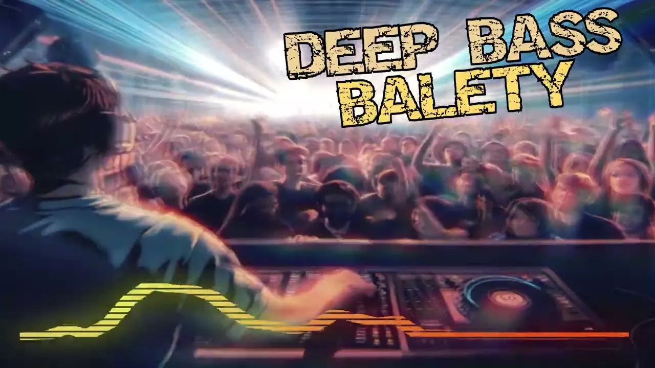 Deep Bass - Balety