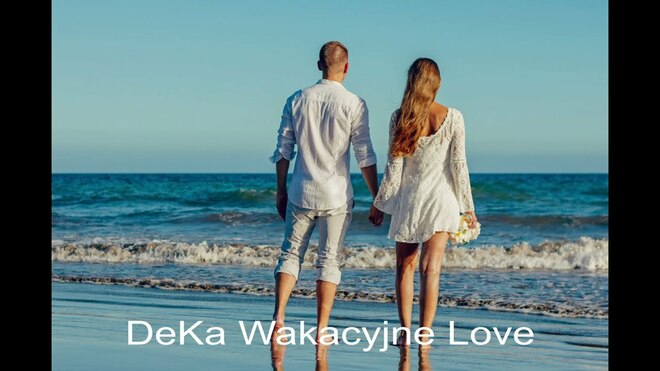 DeKa - Wakacyjne Love