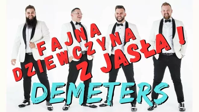 DEMETERS - Fajna dziewczyna z Jasła