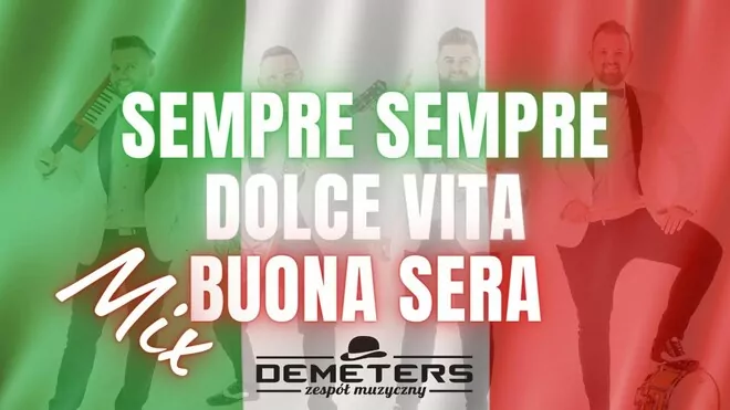 DEMETERS - ITALO MIX ?? Sempre Sempre, Dolce Vita, Buona Sera 2024