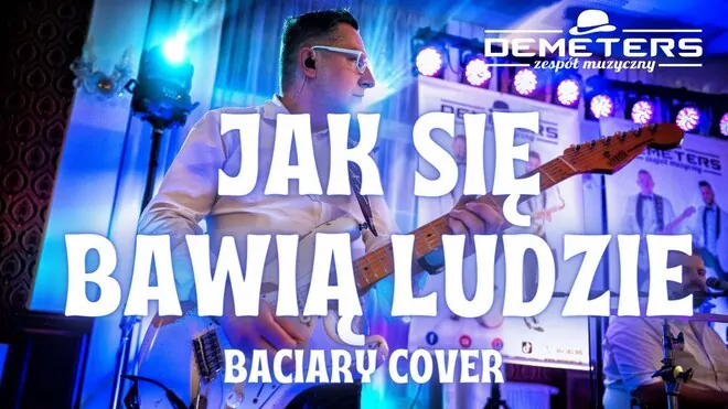 DEMETERS - Jak się bawią ludzie (Baciary cover)