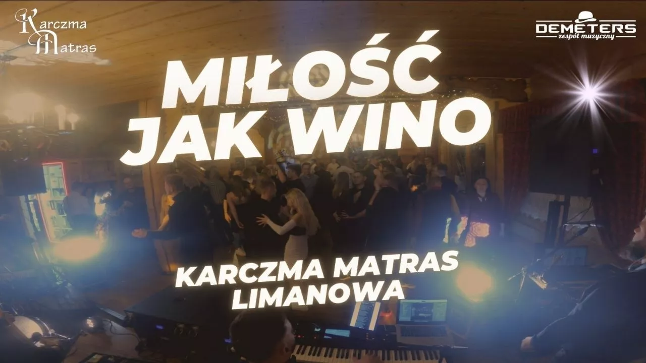 DEMETERS - Miłość jak wino (MATRAS Limanowa 2026)