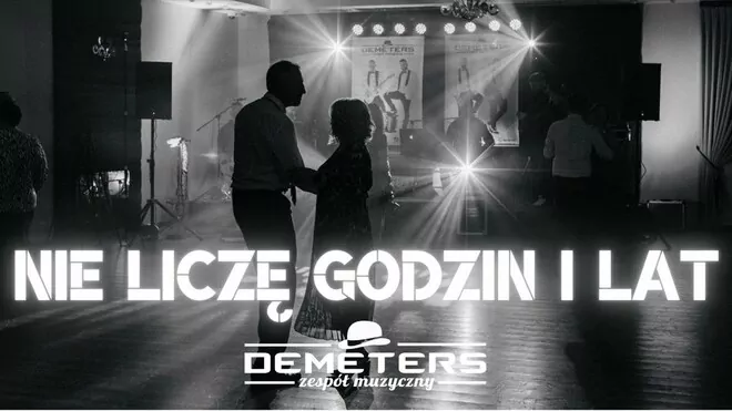 Demeters - Nie Liczę Godzin I Lat