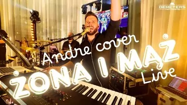 DEMETERS - ŻONA i MĄŻ (Andre cover LIVE 2025)