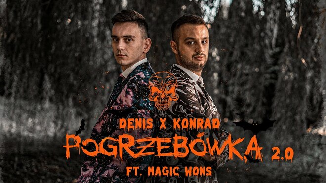 Denis x Konrad ft Magic Wons - Pogrzebówka 2.0