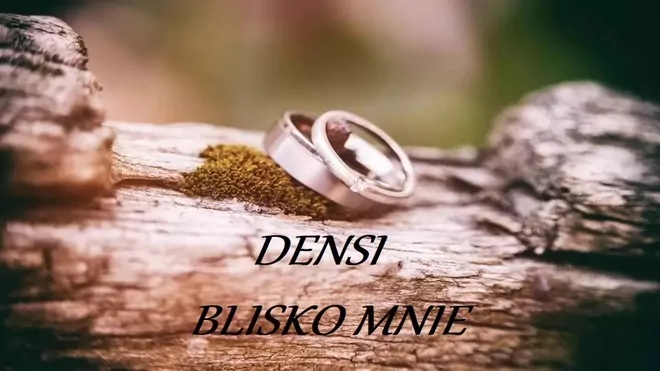 DENSI - Blisko Mnie