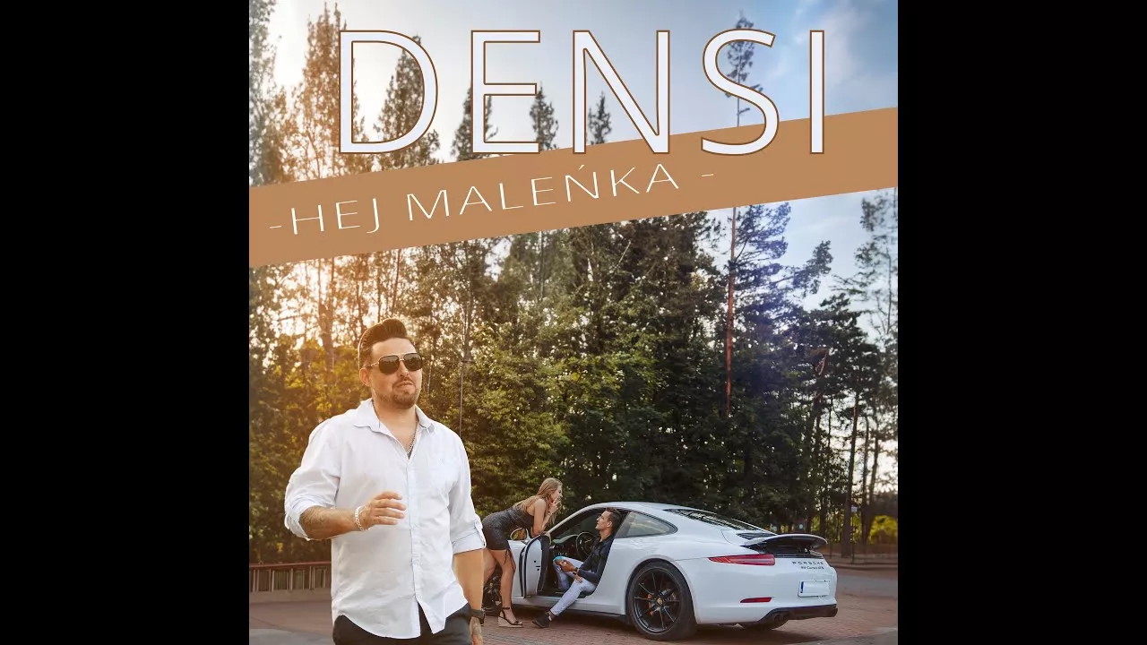 DENSI - Hej Maleńka