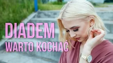 Diadem - Warto kochać