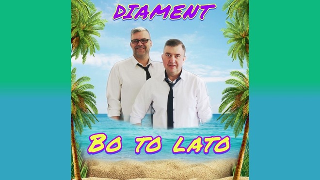 Diament - Bo To Lato