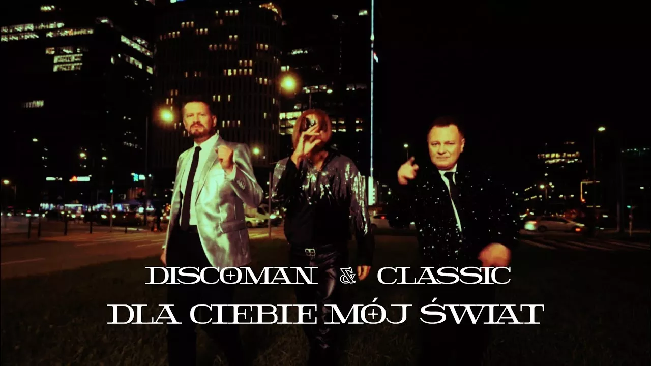 DISCOMAN & CLASSIC - Dla ciebie mój świat 2023 