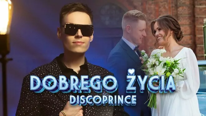 Discoprince - Dobrego Życia