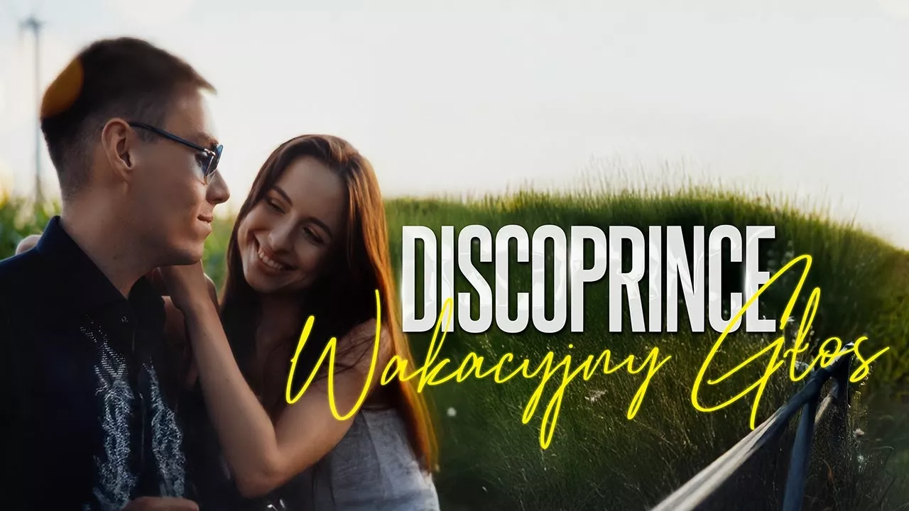 DISCOPRINCE - Wakacyjny Głos