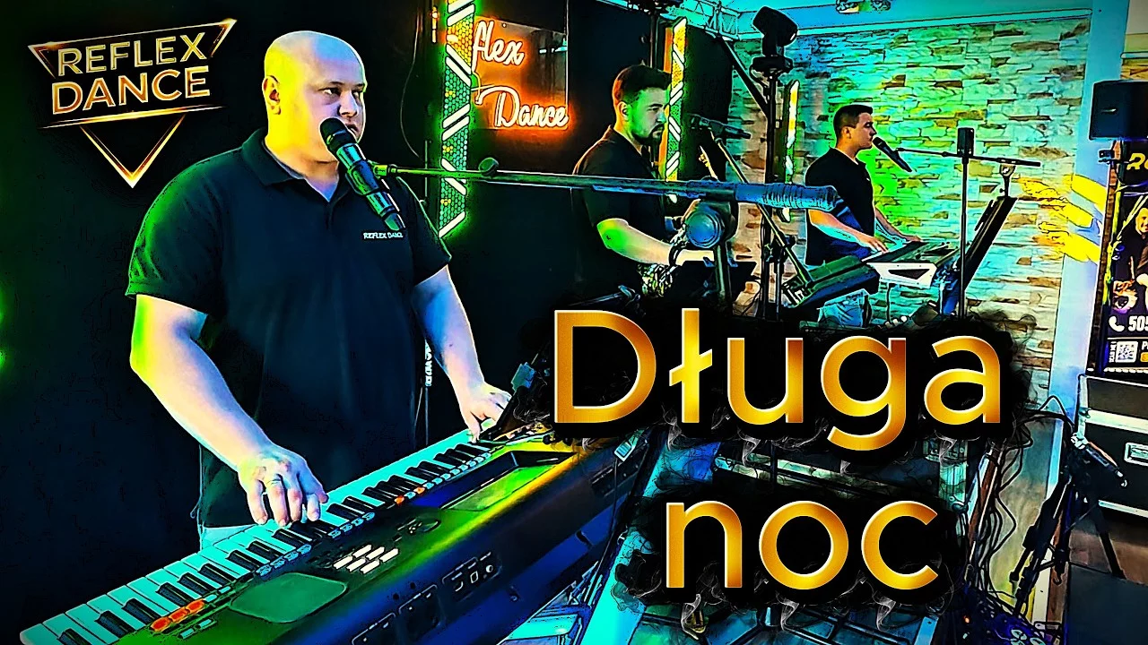 Długa noc - Reflex Dance (Wesele Live)