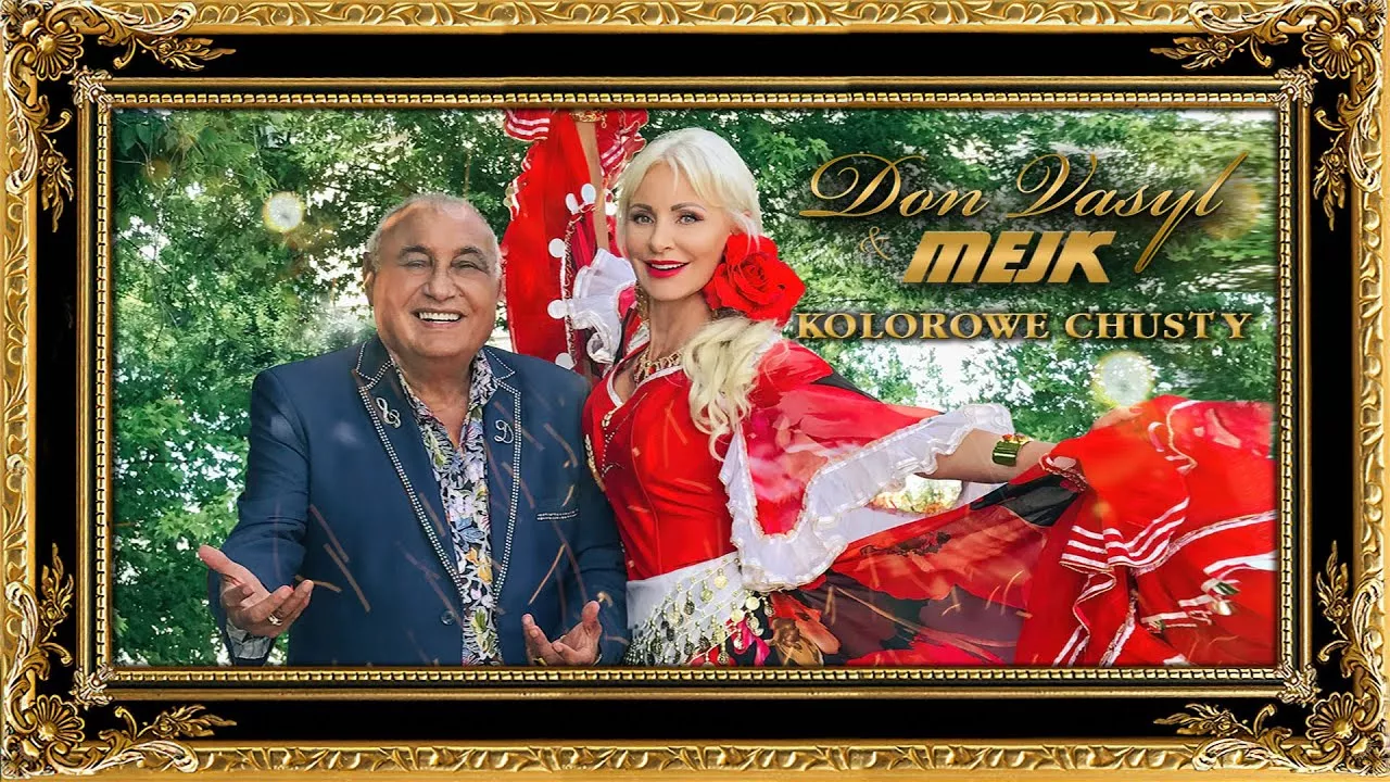 Don Vasyl & Mejk - Kolorowe chusty