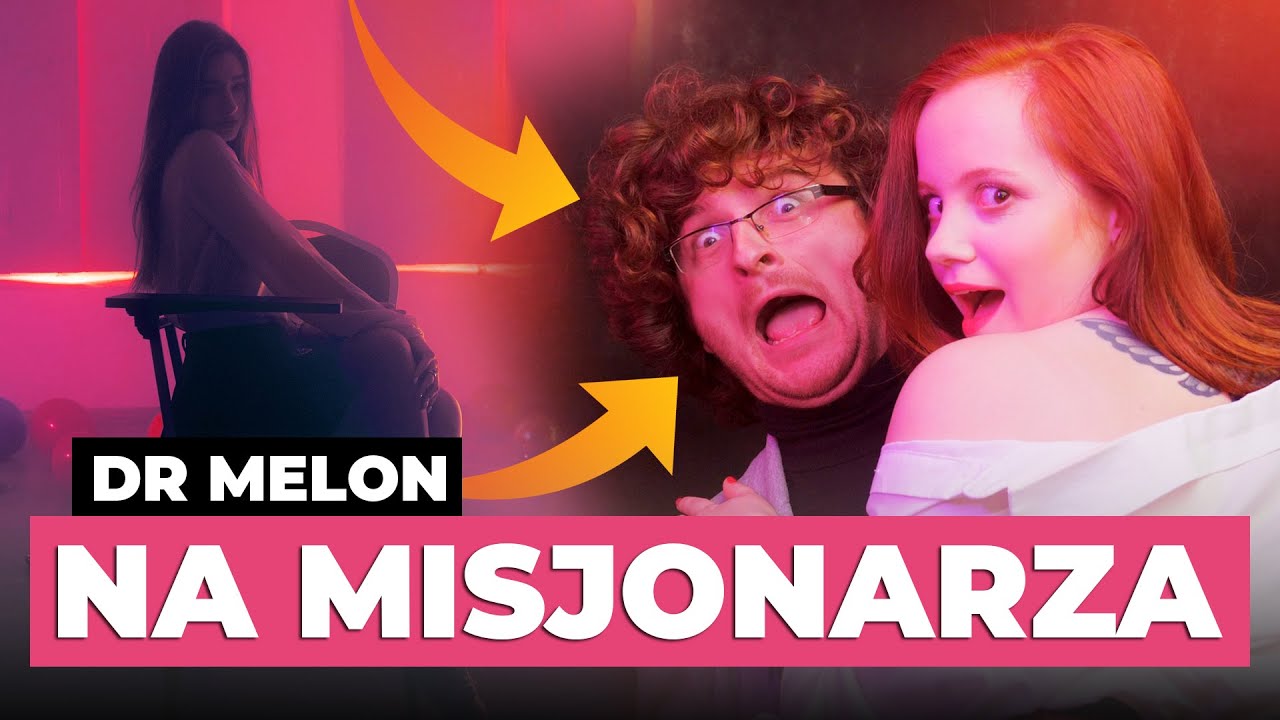 DR MELON - Na Misjonarza