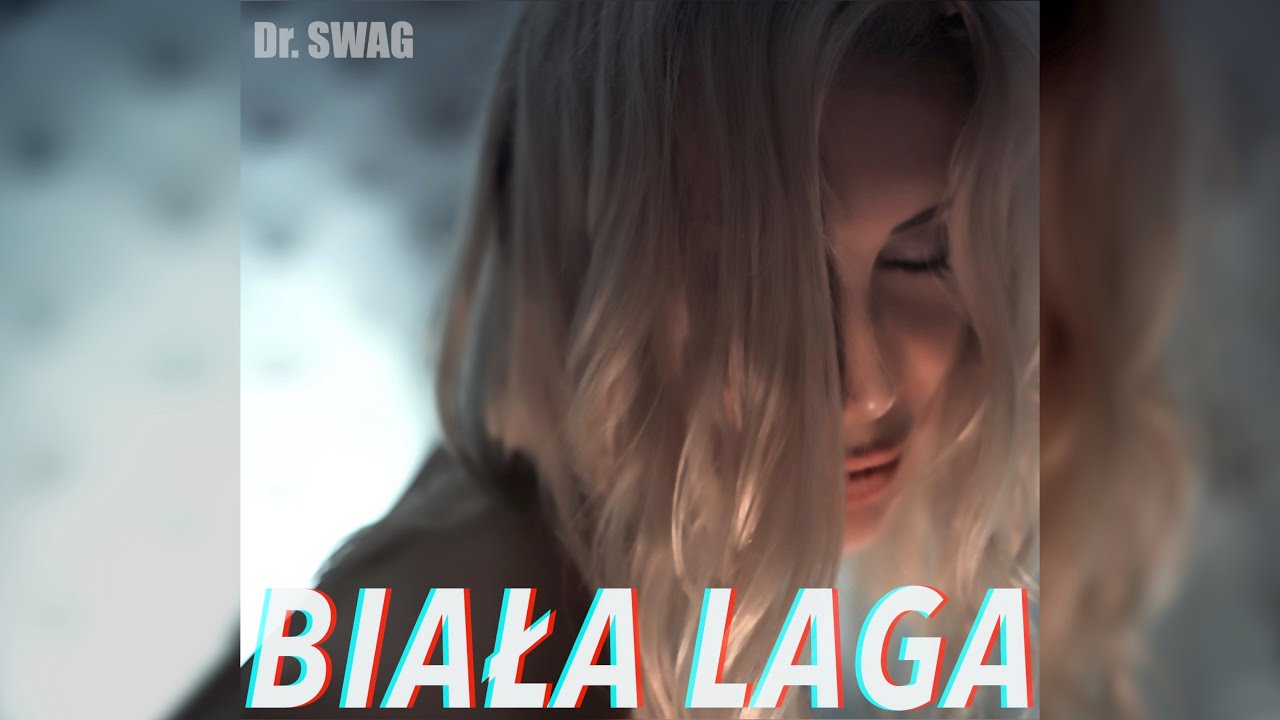 Dr. SWAG - BIAŁA LAGA