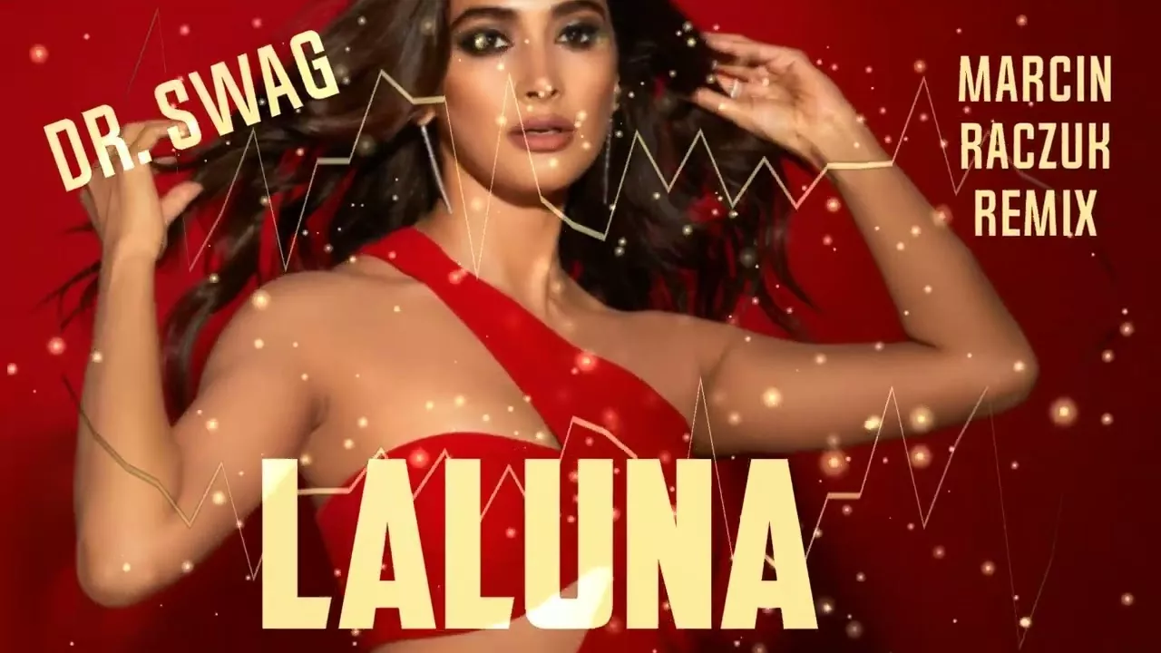 Dr. SWAG - LA LUNA (MARCIN RACZUK REMIX)